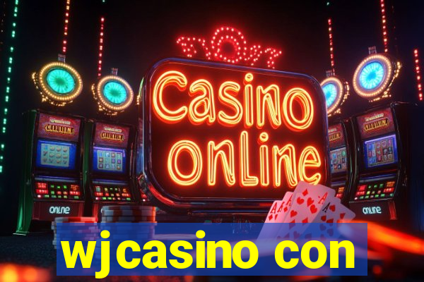 wjcasino con